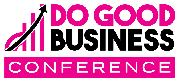 Do Good Business Conference — Prospector Theater
